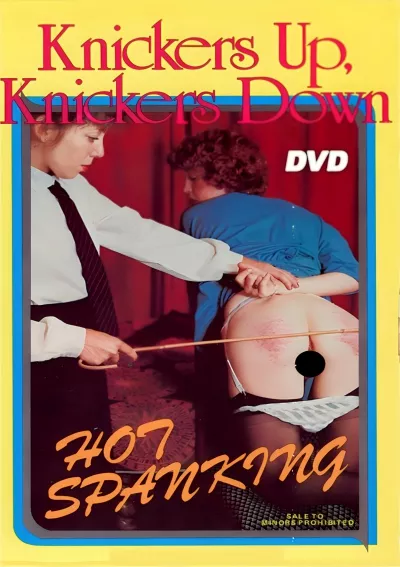 Knickers Up, Knickers Down