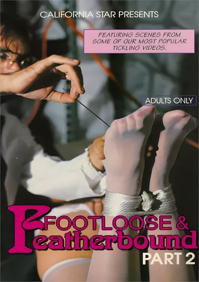 Footloose & Featherbound Part 2
