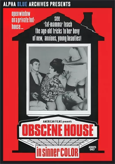 Obscene House