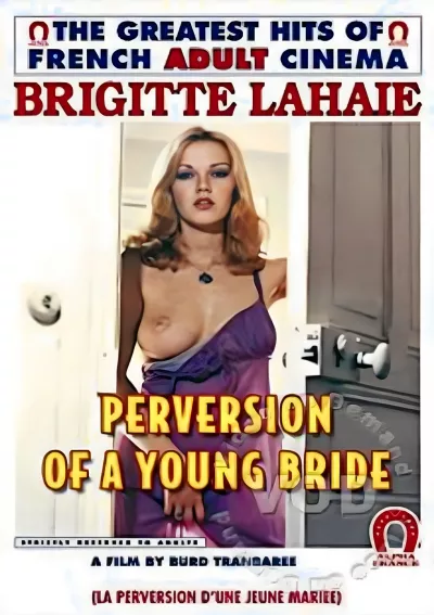 Perversion of A Young Bride (French Language)