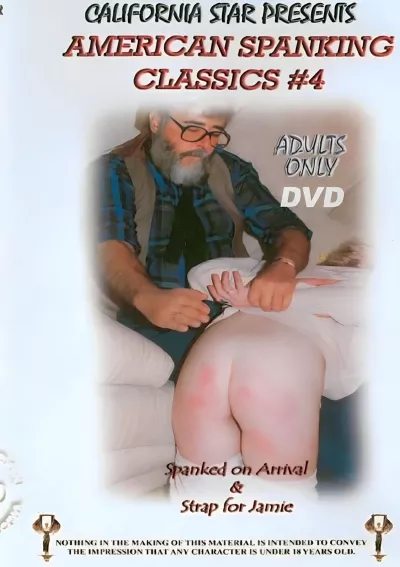 American Spanking Classics #4 - Spanked On Arrival & Strap For Jamie