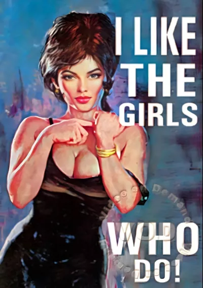 I Like The Girls Who Do!