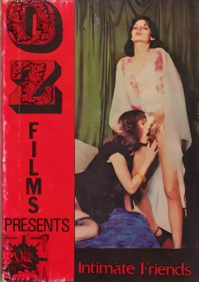 OZ Films 76 - Intimate Friends
