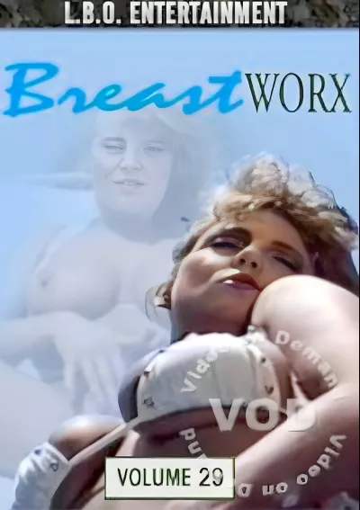 Breast Worx Volume 29
