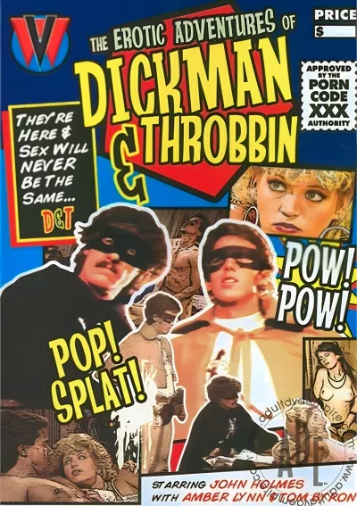 Erotic Adventures of Dickman & Throbbin, The