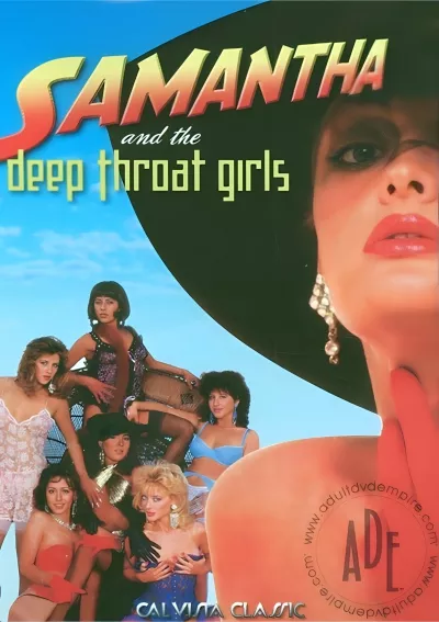 Samantha and The Deep Throat Girls