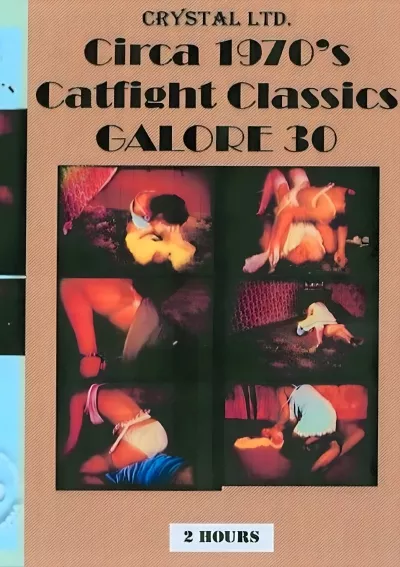 Catfight Classics Galore 30 - Circa 1970's