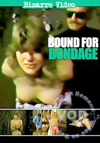 Bound For Bondage