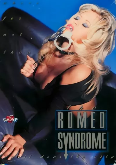 The Romeo Syndrome