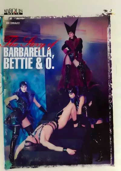 The Story Of Barbarella, Bettie & O