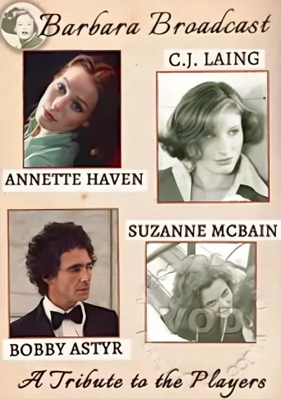 Barbara Broadcast - A Tribute To The Players