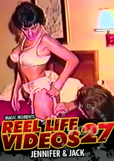 Reel Life Videos 27 - Jennifer & Jack
