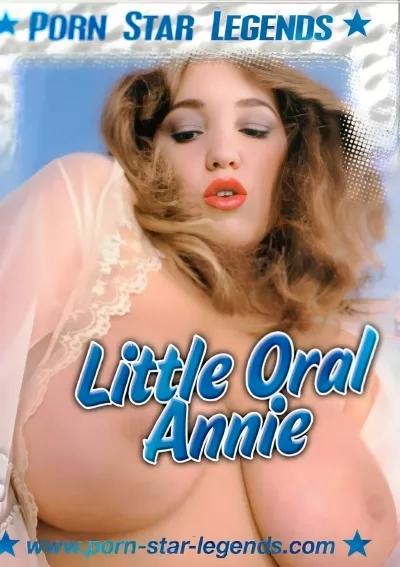 Porn Star Legends - Little Oral Annie