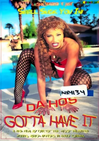 Da Ho's Gotta Have It