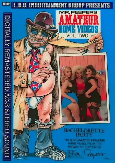 Mr. Peepers Amateur Home Videos Vol. 2: Bachelorette Party