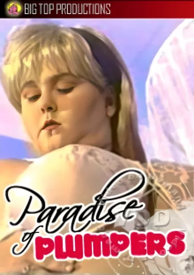 Paradise Of Plumpers