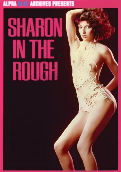 Sharon in the Rough