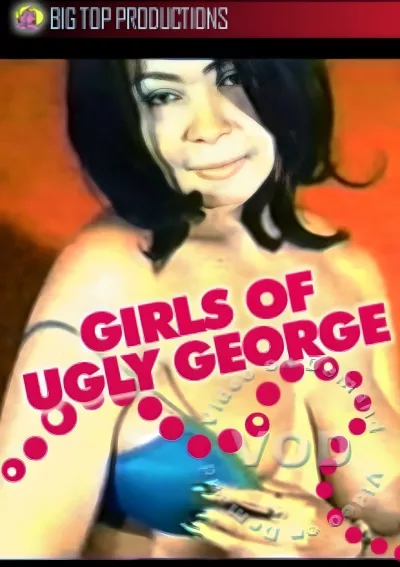 Girls Of Ugly George