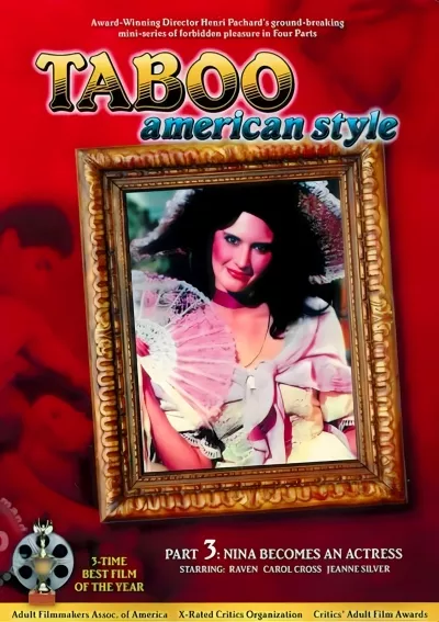 Taboo American Style Part 3 - Nina Becomes An Actress