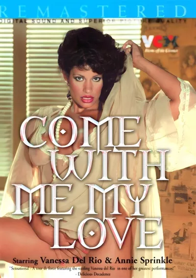 Come With Me My Love