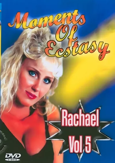 Moments of Ecstasy Vol 5 - Rachael
