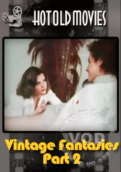 Vintage Fantasies Part 2
