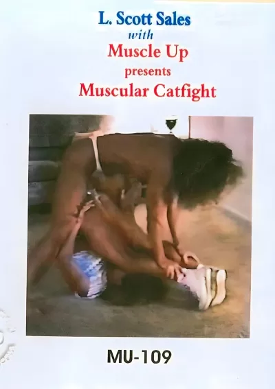 MU-109: Muscular Catfight