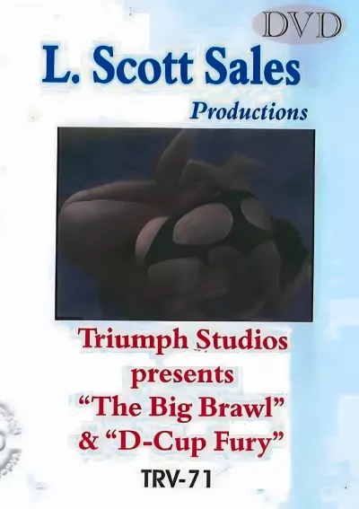 TRV-71: The Big Brawl & D-Cup Fury