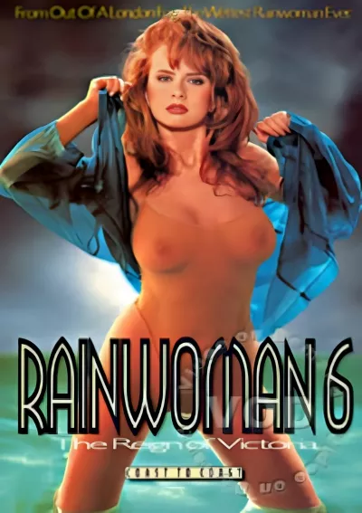 Rain Woman 6 - The Reign of Victoria