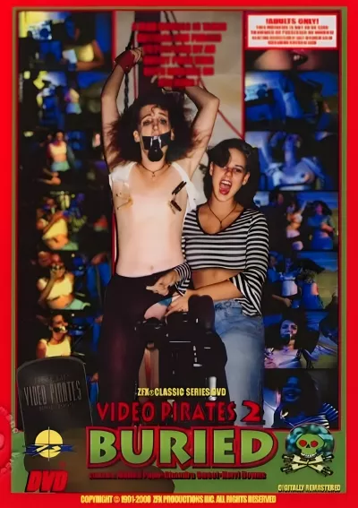 Video Pirates Part 2 - Buried