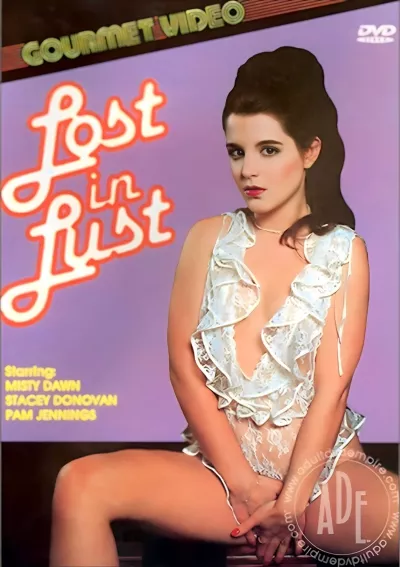 Lost in Lust