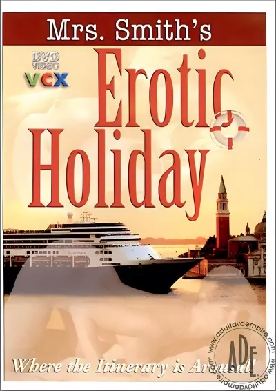 Mrs. Smith's Erotic Holiday