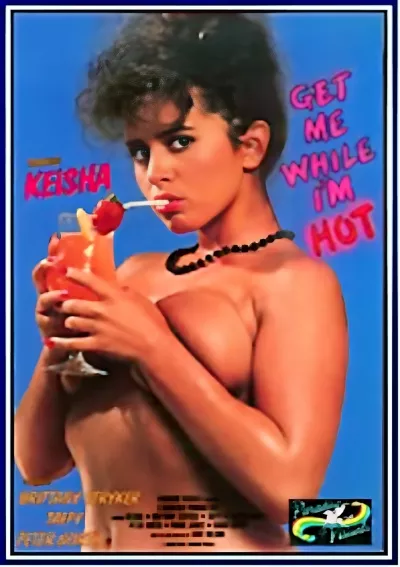 Get Me While I'm Hot