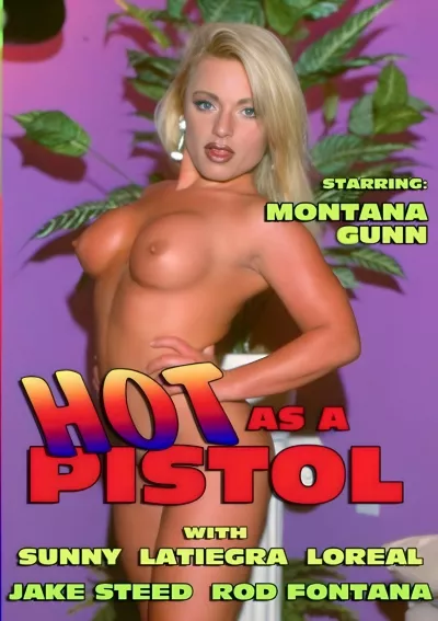 Hot As A Pistol