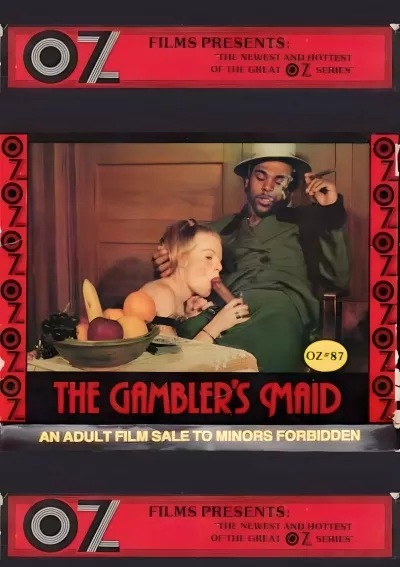 OZ Films 87 - The Gambler's Maid