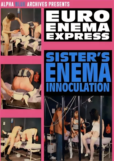 Sister's Enema Innoculation