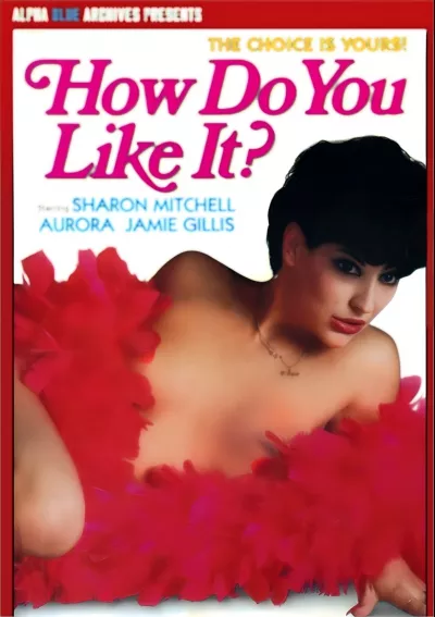 How Do You Like It?