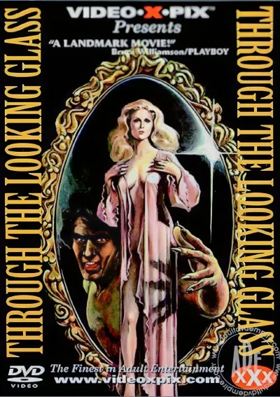 Through the Looking Glass (Video X Pix)