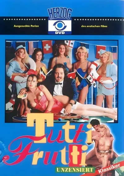 Tutti Frutti, Unzensiert