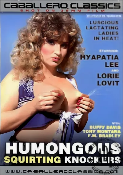 Humongous Squirting Knockers