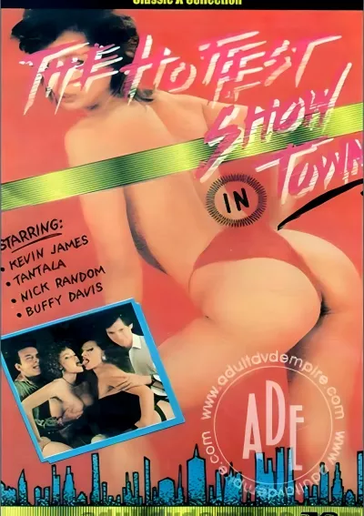 Hottest Show In Town, The