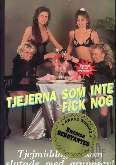 Tjejerna Som Inte Fick Nog