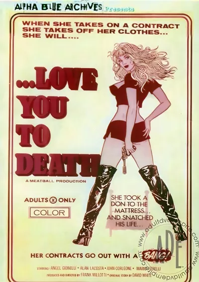 ...Love You To Death