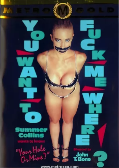 You Want To Fuck Me Where?