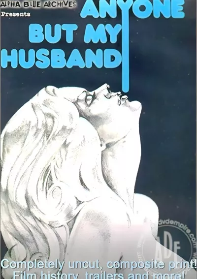 Anyone But My Husband