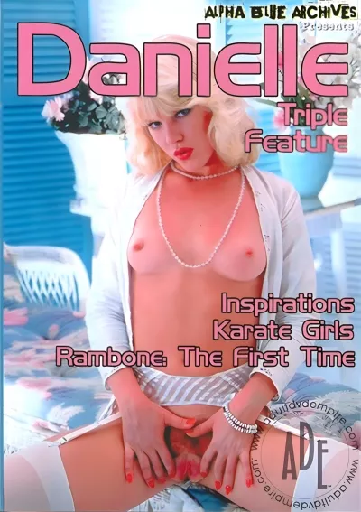 Danielle Triple Feature