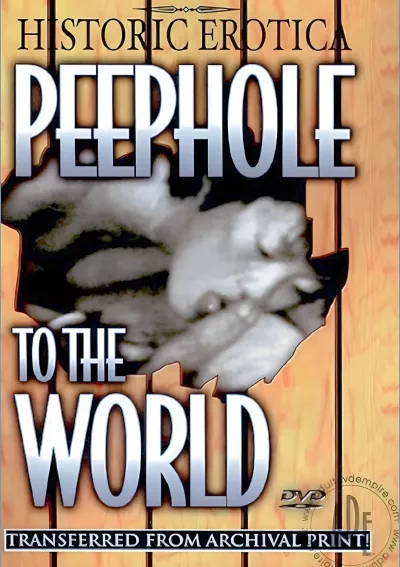 Peephole to the World