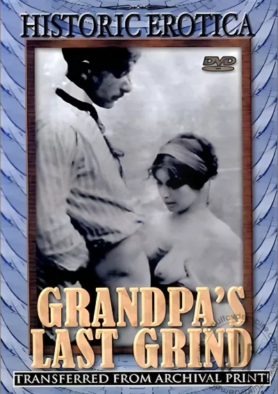 Grandpa's Last Grind
