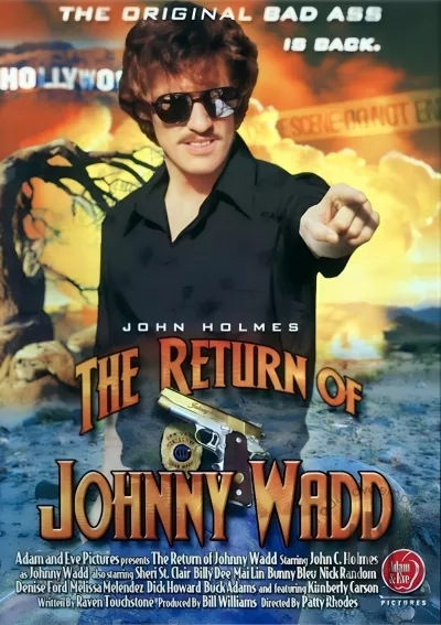 Return of Johnny Wadd, The