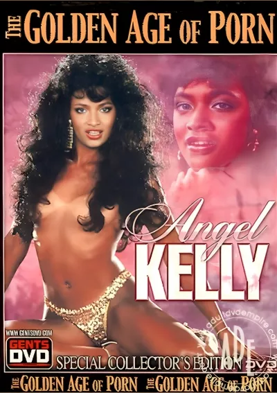Golden Age of Porn, The: Angel Kelly